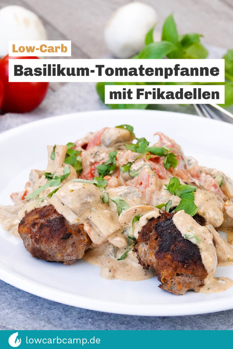 Basilikum-Tomatenpfanne mit Frikadellen 🍅 pikant, frisch, Low-Carb 🌱