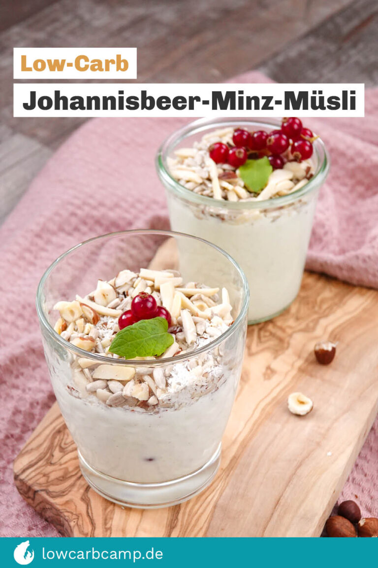 Johannisbeer-Minz-Müsli - Low-Carb, kernig &amp; cremig 🤩