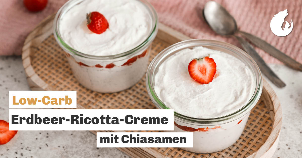 Low-Carb Erdbeer-Ricotta-Creme mit Chiasamen🍓 Lecker &amp; fruchtig