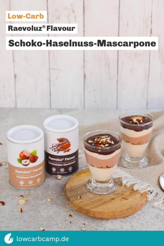 Low-Carb Schoko-Haselnuss-Mascarpone 🍫 Raevoluz® Flavour